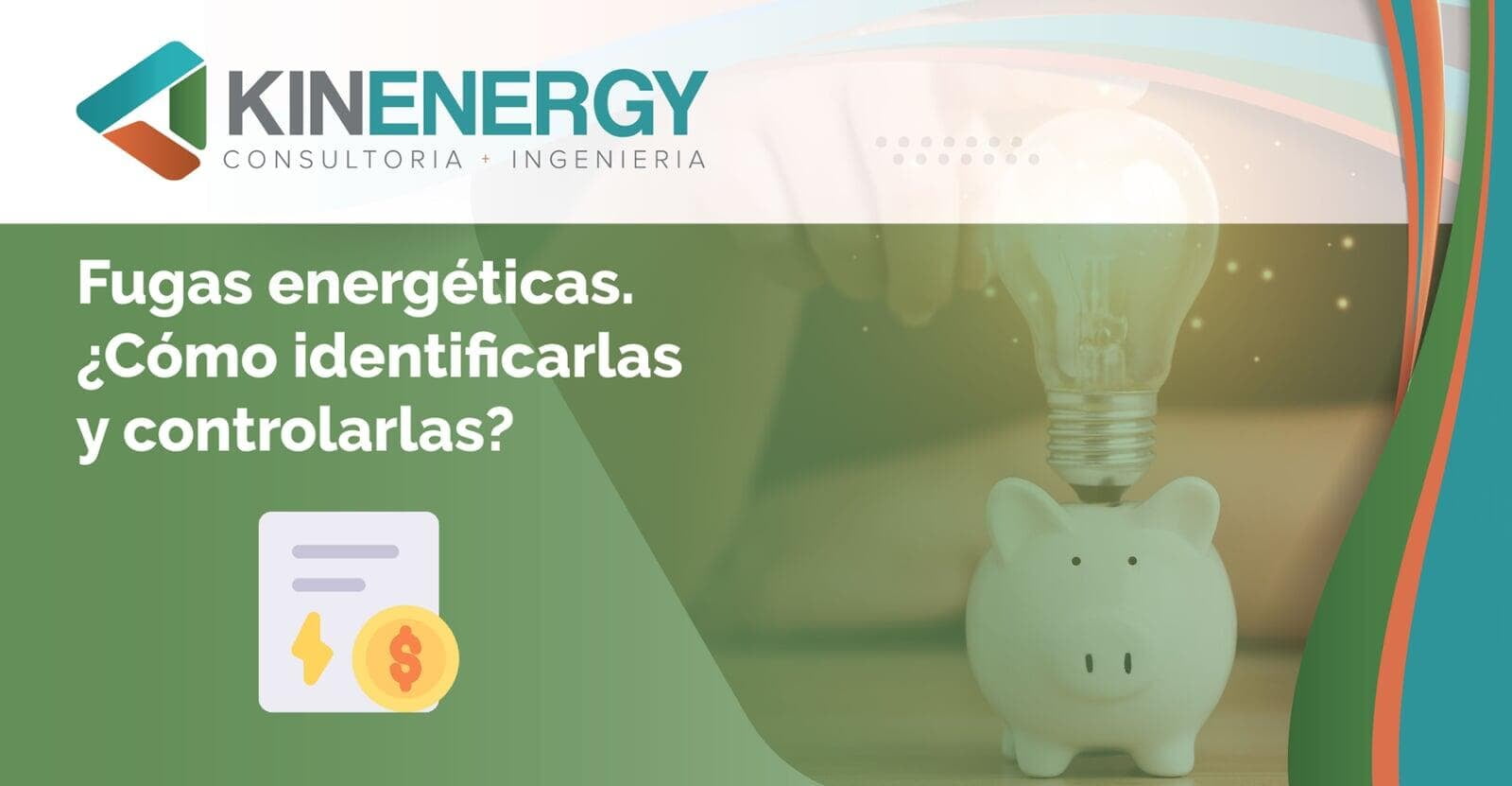 Fugas energéticas. ¿Cómo identificarlas y controlarlas? 